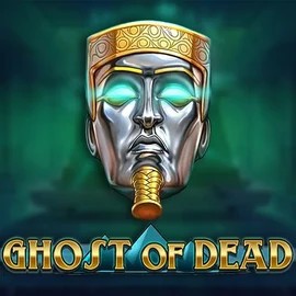Ghost of Dead – slot by Play'n GO, featured at ggbets.eu.com